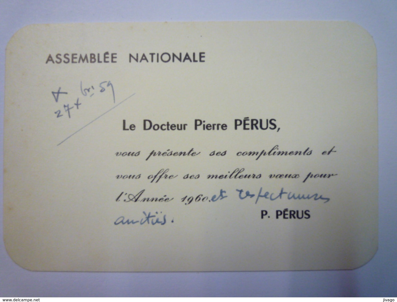 CARTE De VISITE  Du  Dr  Pierre  PERUS  Assemblée Nationale    - Cartes De Visite