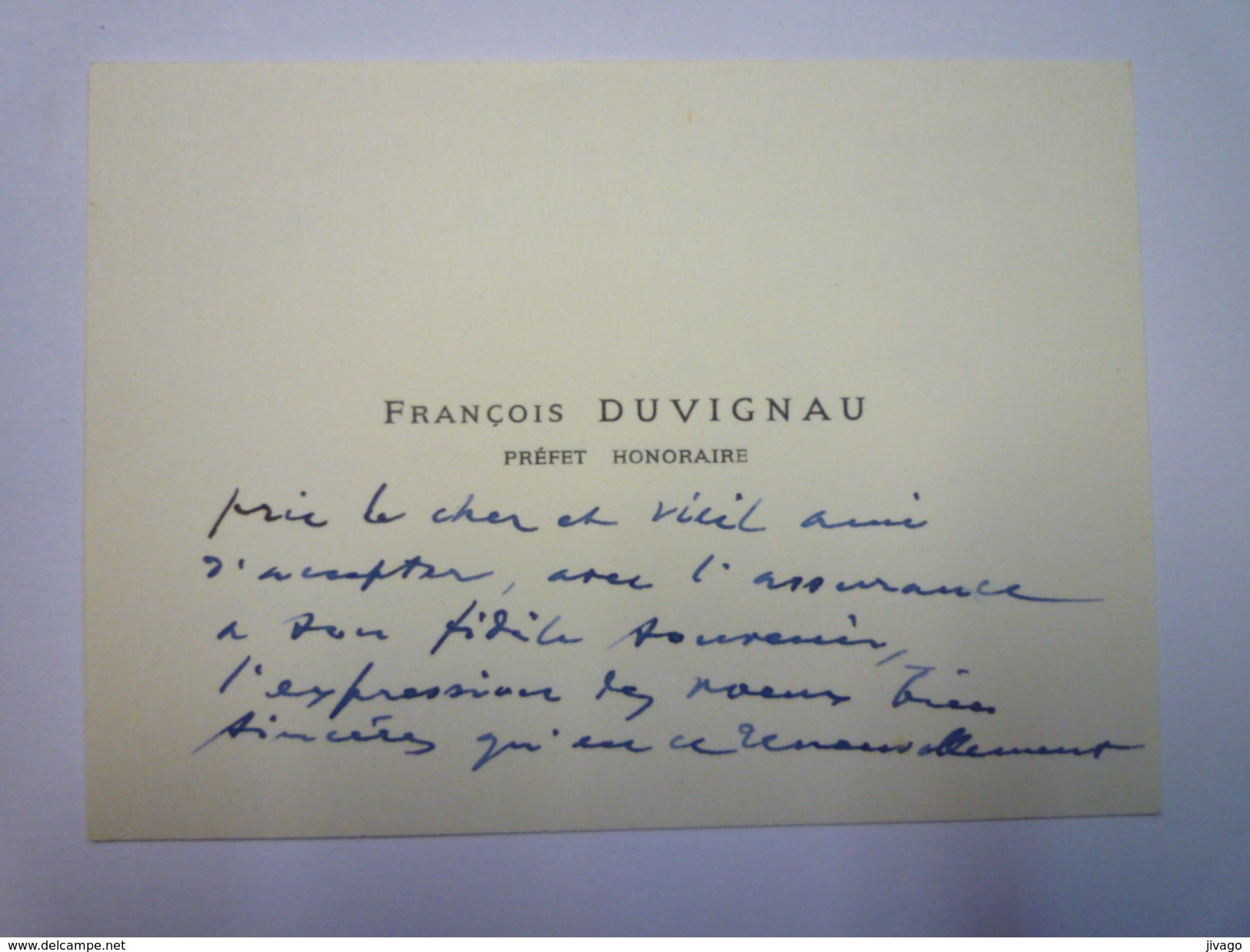 CARTE De VISITE  De  François  DUVIGNAU  Préfet Honoraire    - Cartes De Visite