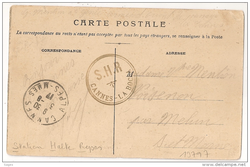 Station Halte Repas S.H.R. CANNES LA BOCCA. Alpes Maritimes. - Guerre De 1914-18