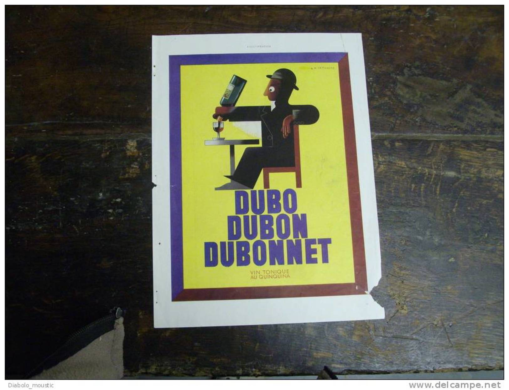 AFFICHE  DUBO...DUBON...DUBONNET De Cassandre...issue D´un Journal De L´ ILLUSTRATION De 1930 - Affiches