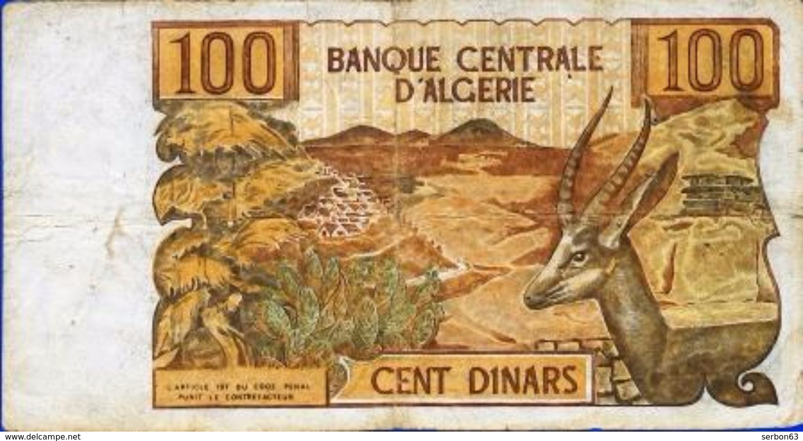 AFRIQUE BANQUE CENTRALE D'ALGERIE CENT DINARS N° 24789 N 056 MON SITE serbon63 DES MILLIERS D'ARTICLES EN VENTES