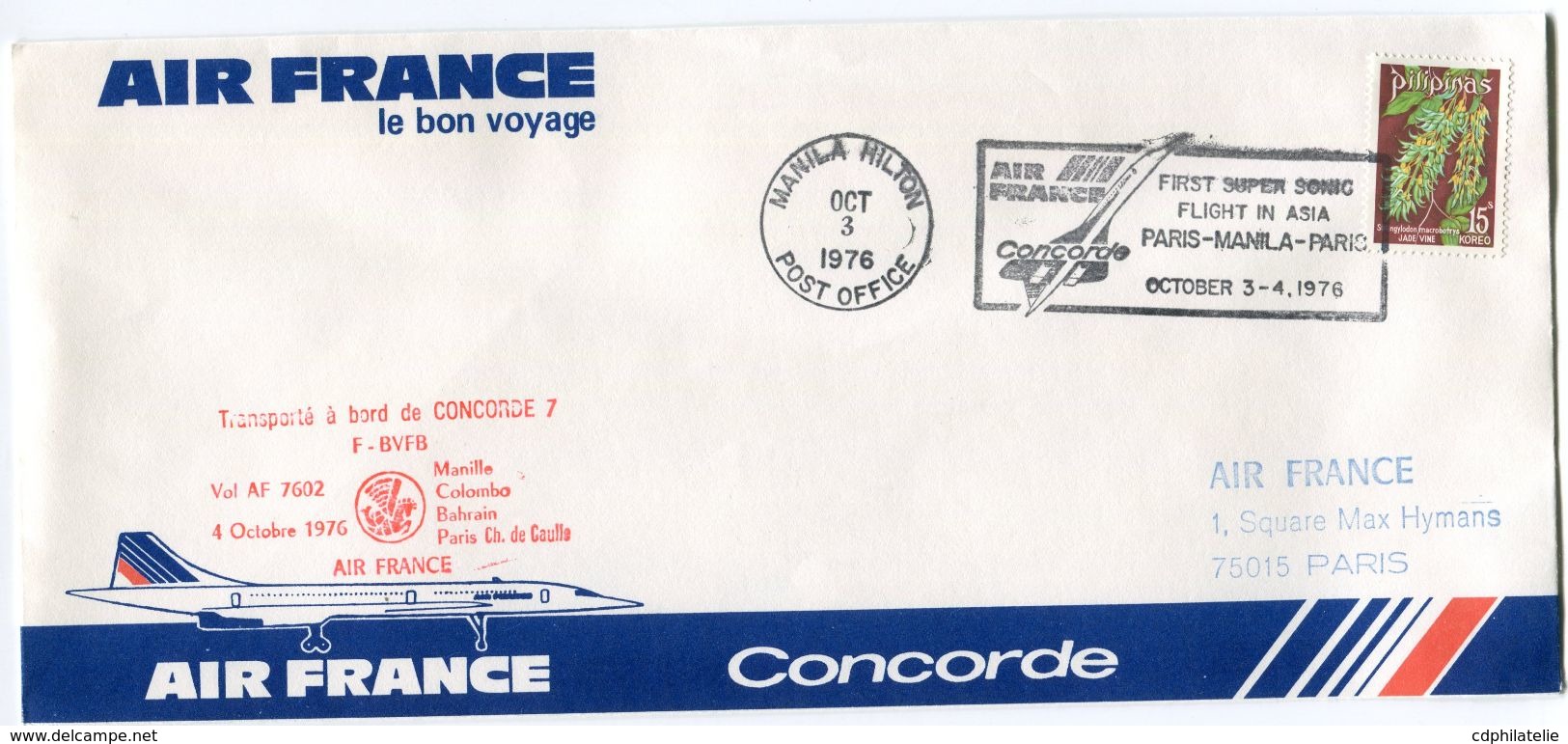 ENVELOPPE CONCORDE 7 VOL AF 7602 MANILLE/COLOMBO/BAHRAIN/PARIS CH. DE GAULLE 4 OCTOBRE 1976 - Concorde