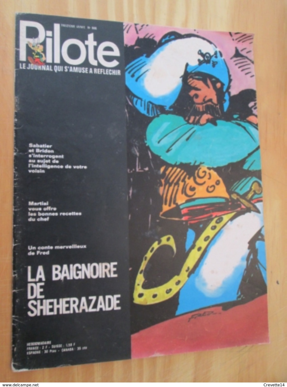 BD314 Revue PILOTE N°586 (13e Année) .    Couverture  FRED LA BAIGNOIRE DE SHEHERAZADE  , Avec LES GRANDES GUEULES DE PI - Pilote