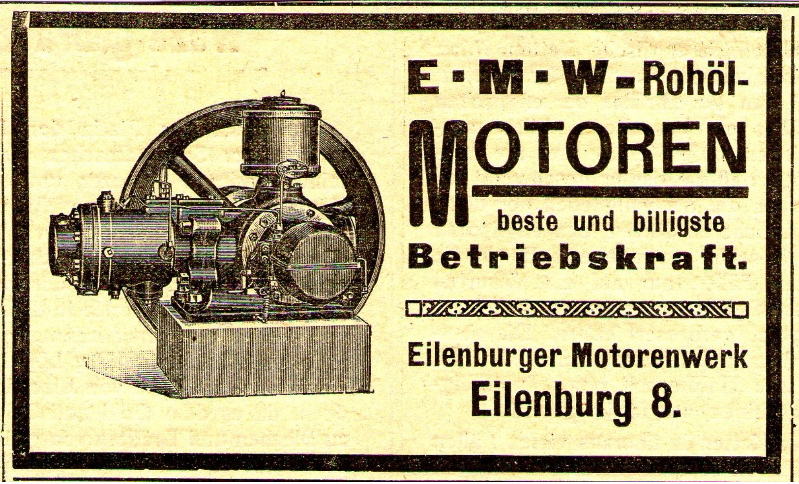 Original-Werbung/ Anzeige 1912 - EMW ROHÖL - MOTOREN / EILENBURGER MOTOREN WERK - EILENBURG - Ca. 100 X 60 Mm - Advertising