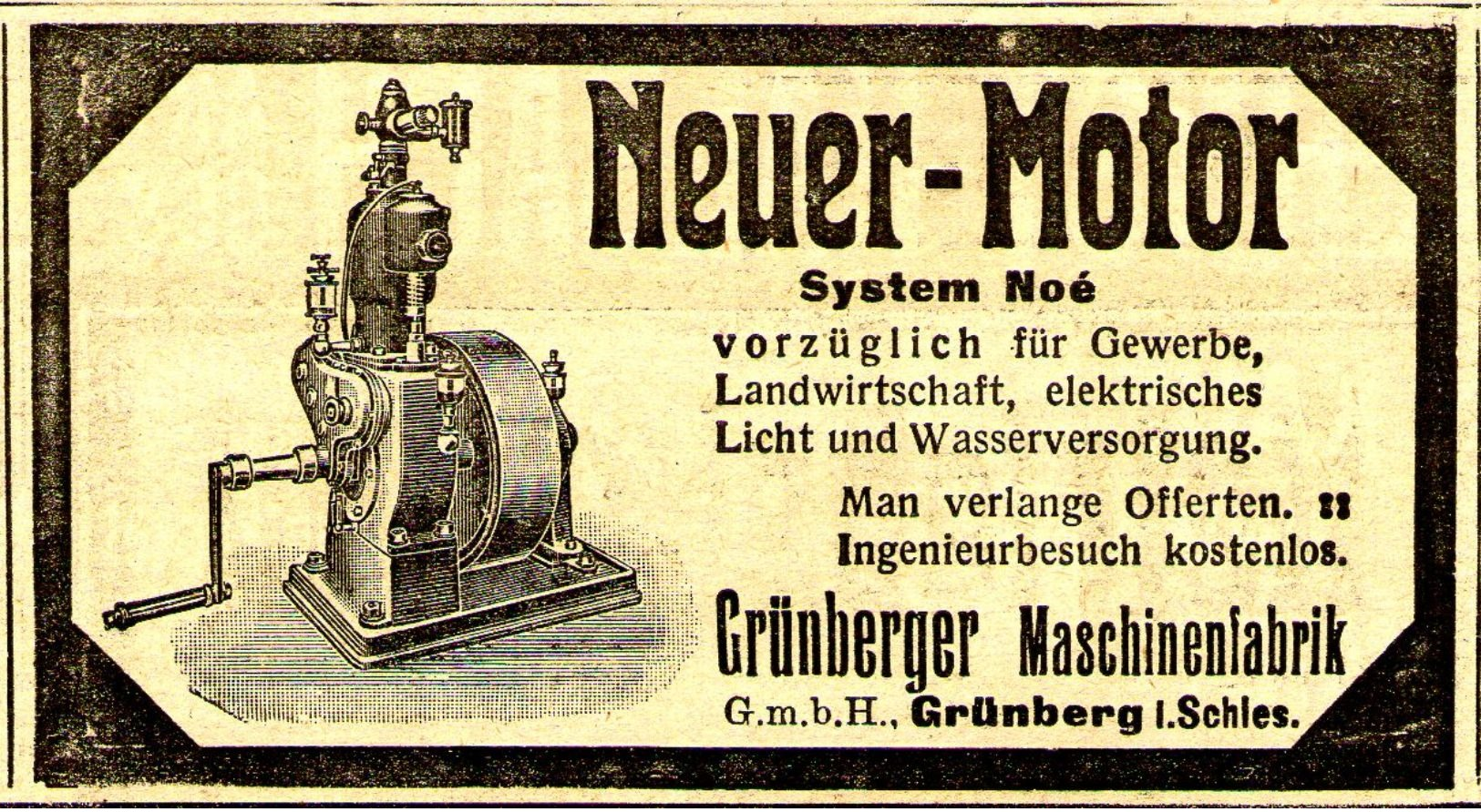 Original-Werbung/ Anzeige 1912 - NEUER MOTOR /SYSTEM NOÉ /GRÜNBERGER MASCHINENFABRIK- GRÜNBERG SCHLESIEN- Ca.100x 50  Mm - Publicités