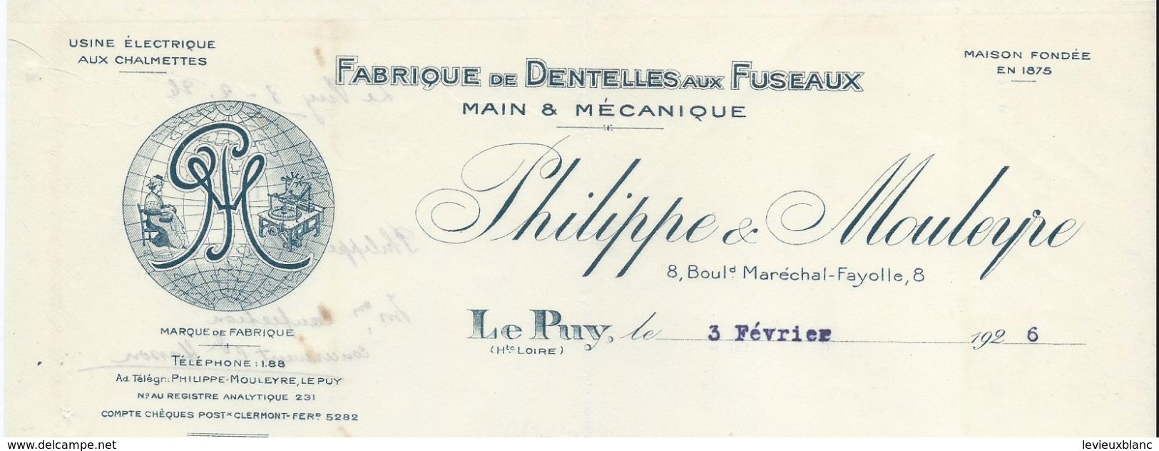 Fabrique De Dentelles Aux Fuseaux Main & Mécanique/Philippe & Mouleyre/Bd Mal Fayolle/LE PUY/Haute Loire/1926   FACT225 - Textile & Vestimentaire