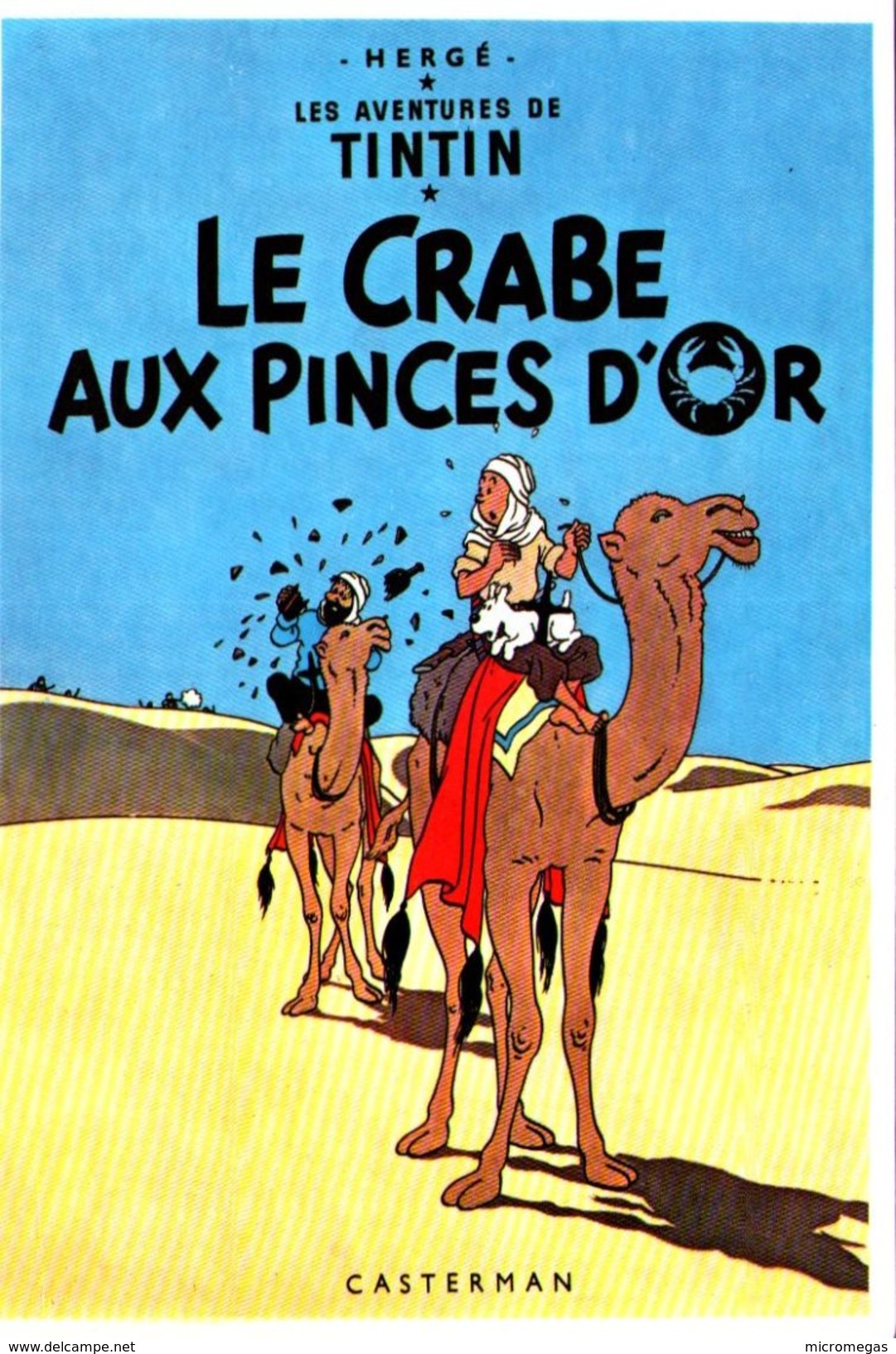 HERGE - Les Aventures De Tintin - Le Crabe Aux Pinces D'Or - Hergé