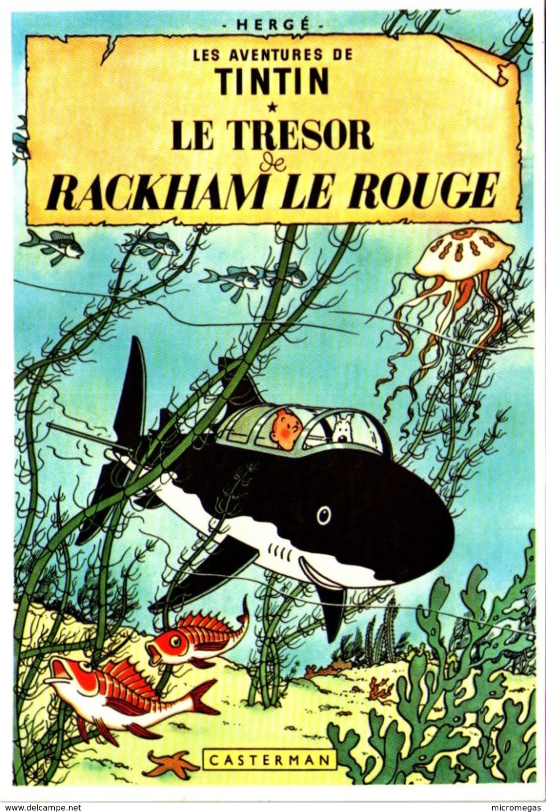 HERGE - Les Aventures De Tintin - Le Trésor De Rackham Le Rouge - Hergé