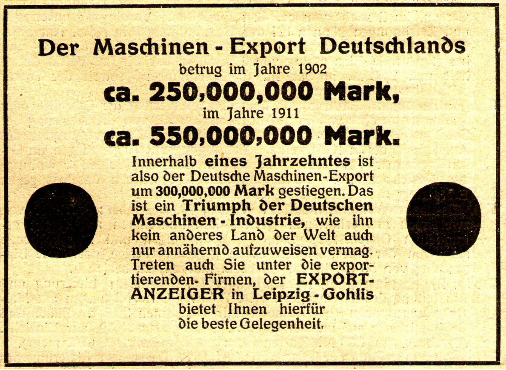 Original-Werbung/ Anzeige 1912 - MASCHINENBAU EXPORT DEUTSCHLAND / EXPORT - ANZEIGER LEIPZIG - GOHLIS - Ca. 100 X 65 Mm - Werbung