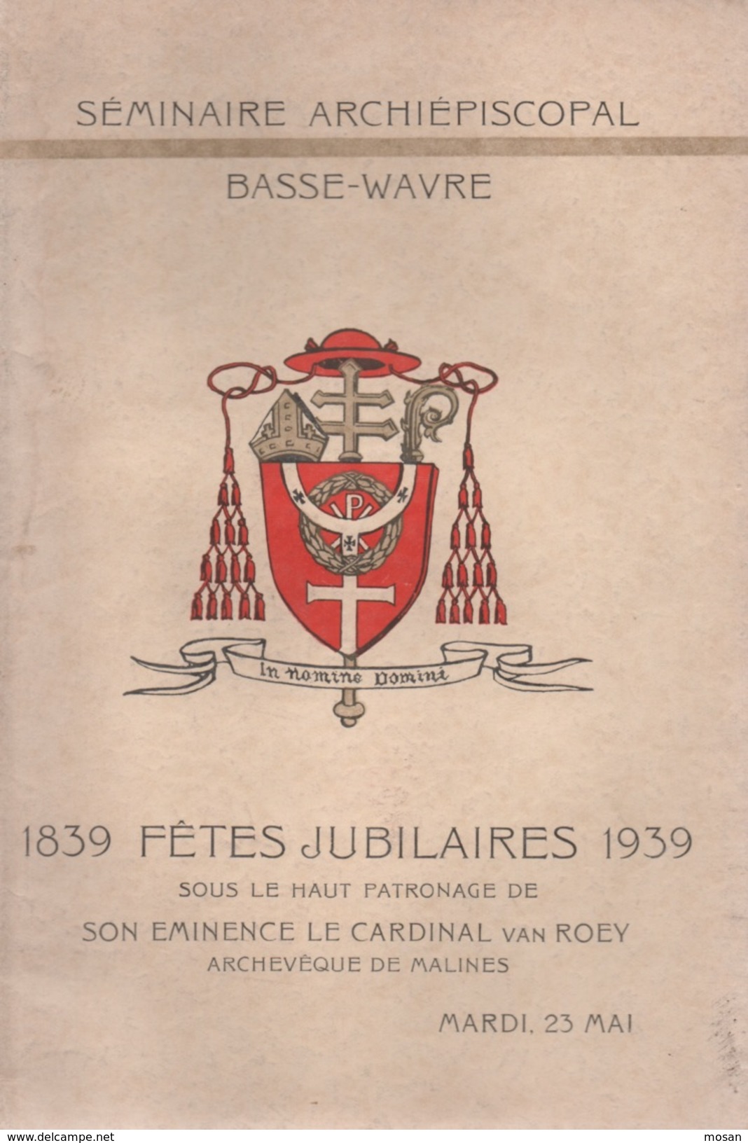 Basse-Wavre. Fêtes Jubilaires 1939. Cardinal Van Roey, Archevêques De Malines. - Belgique