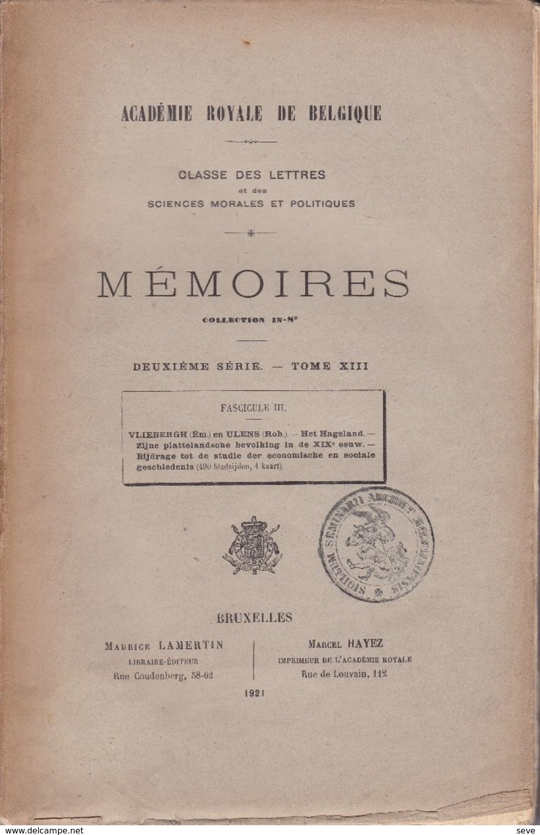 HAGELAND Bevolking In De XIX Eeuw Door VLIEBERGH Et ULENS 1921 Académie Royale TIENEN DIEST LEUVEN AARSCHOT ZOUT-LEEUW - Histoire