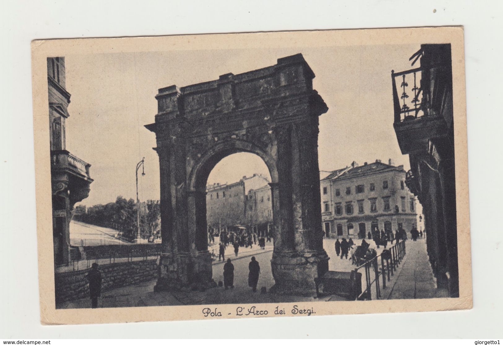 POLA - ARCO DEI SERGI - VIAGGIATA ANNI 20 - ITALY POSTCARD - Croazia