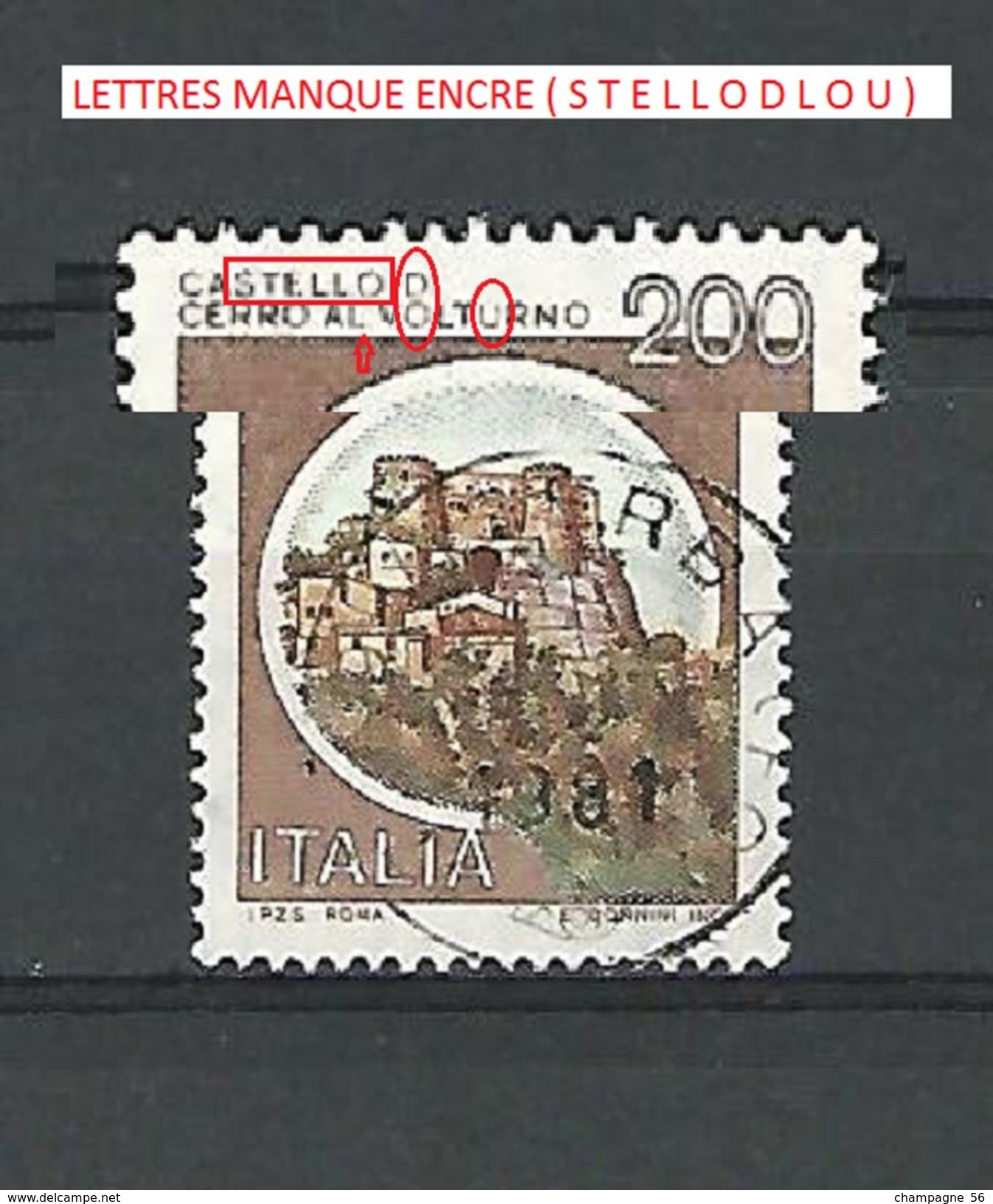 VARIÉTÉS 1980 N° 1445 ITALIE 200  CHATEAUX DE CERRO AL VOLTURNO ISERNIA 1981 OBLITÉRÉ - Varietà E Curiosità