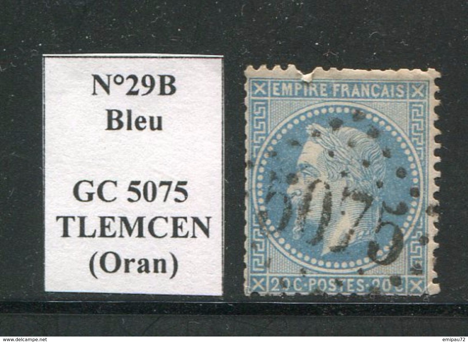 FRANCE- Y&T N°29B- GC 5075 (TLEMCEN Oran) Assez Rare!!!! - Autres & Non Classés