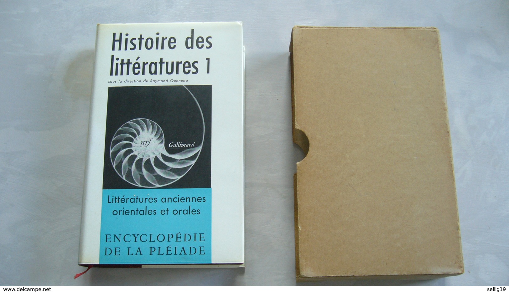 Histoire Des Littératures T1 - Littératures Anciennes Orientales Et Orales - La Pléiade