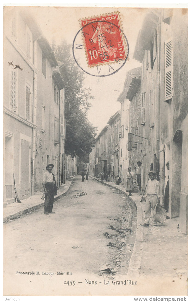 83 // NANS    La Grand Rue    Edit Lacour  2459 - Nans-les-Pins