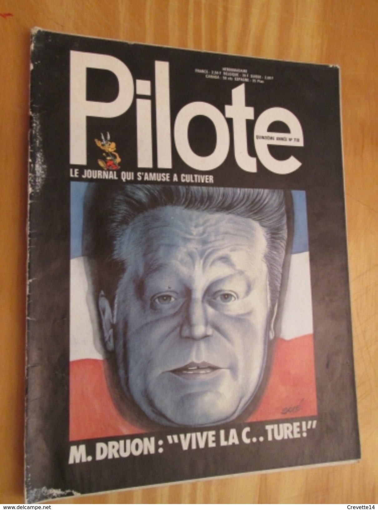 BD913 Revue PILOTE N°710  Années 60/70 Couverture MAURICE DRUON VIVE LA C..TURE - Pilote