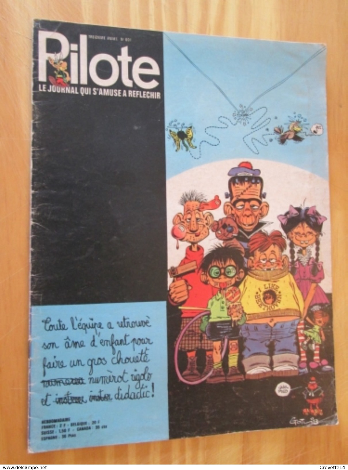 BD913 Revue PILOTE N°604   Années 60/70 Couverture GOTLIB + LES GRANDES GUEULES DE PILOTE JACQUES BREL - Pilote