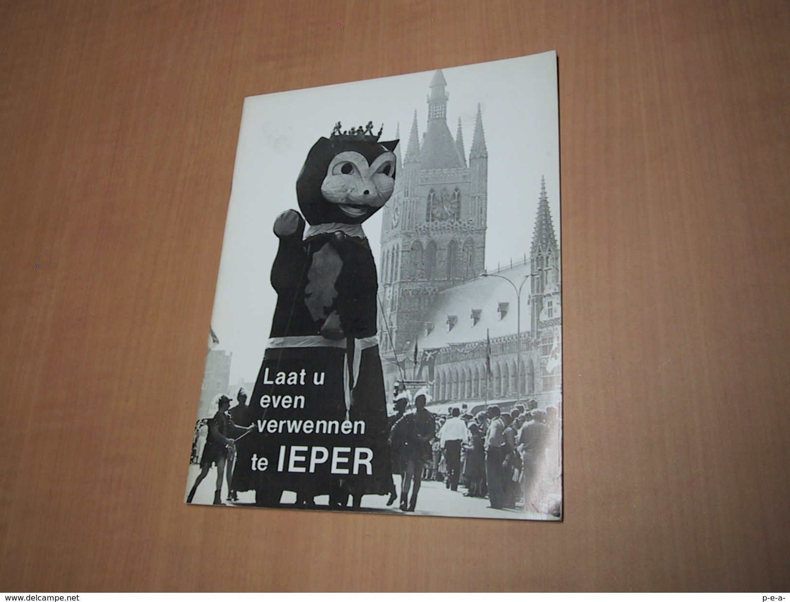 Ieper -Ypres / Laat U Even Verwennen Te Ieper - Other & Unclassified