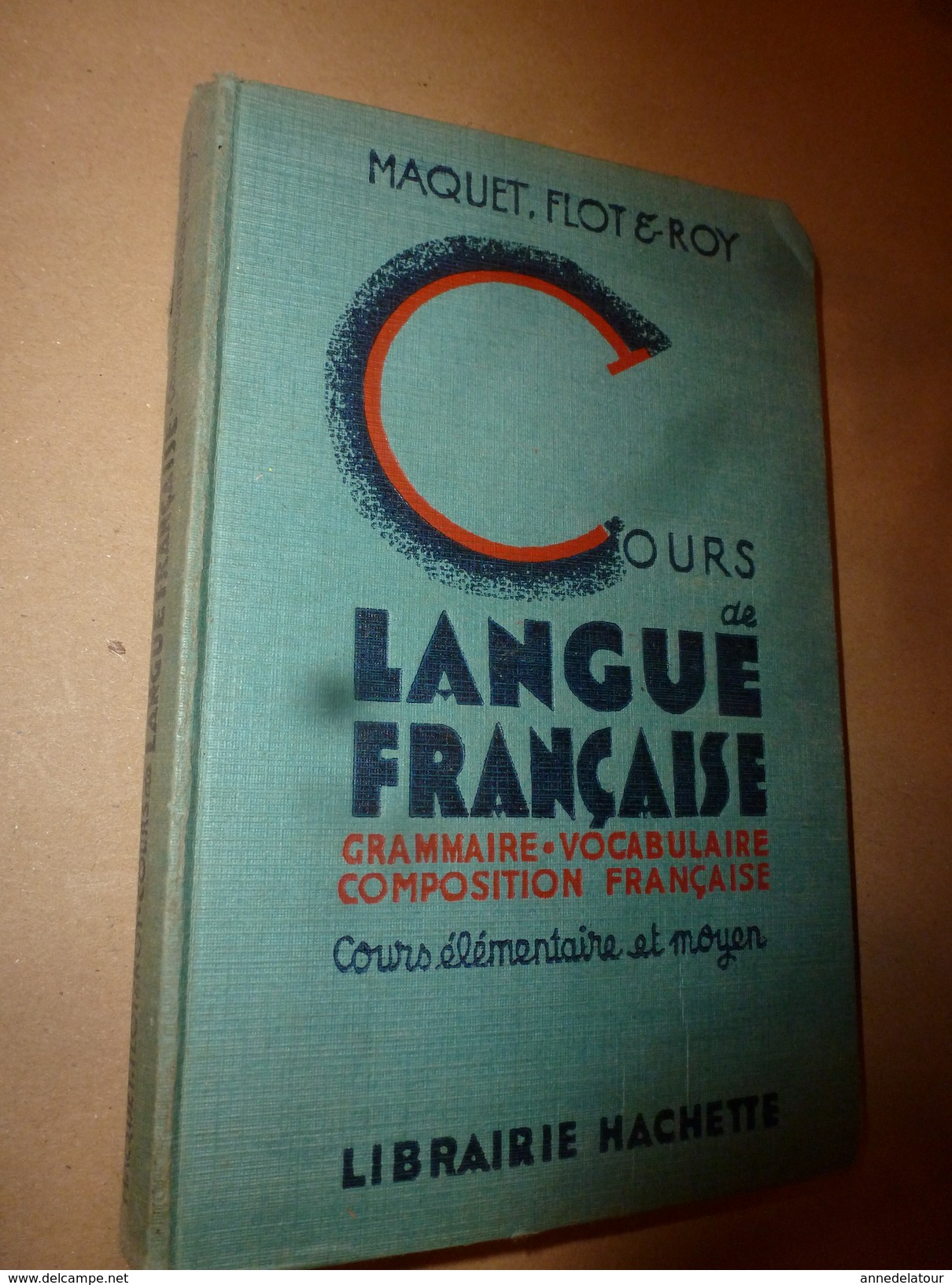 1913  Cours De Langue Français (Elémentaire Et Moyen)  GRAMMAIRE-VOCABULAIRE-COMPOSITION FRANCAISE - 6-12 Jaar