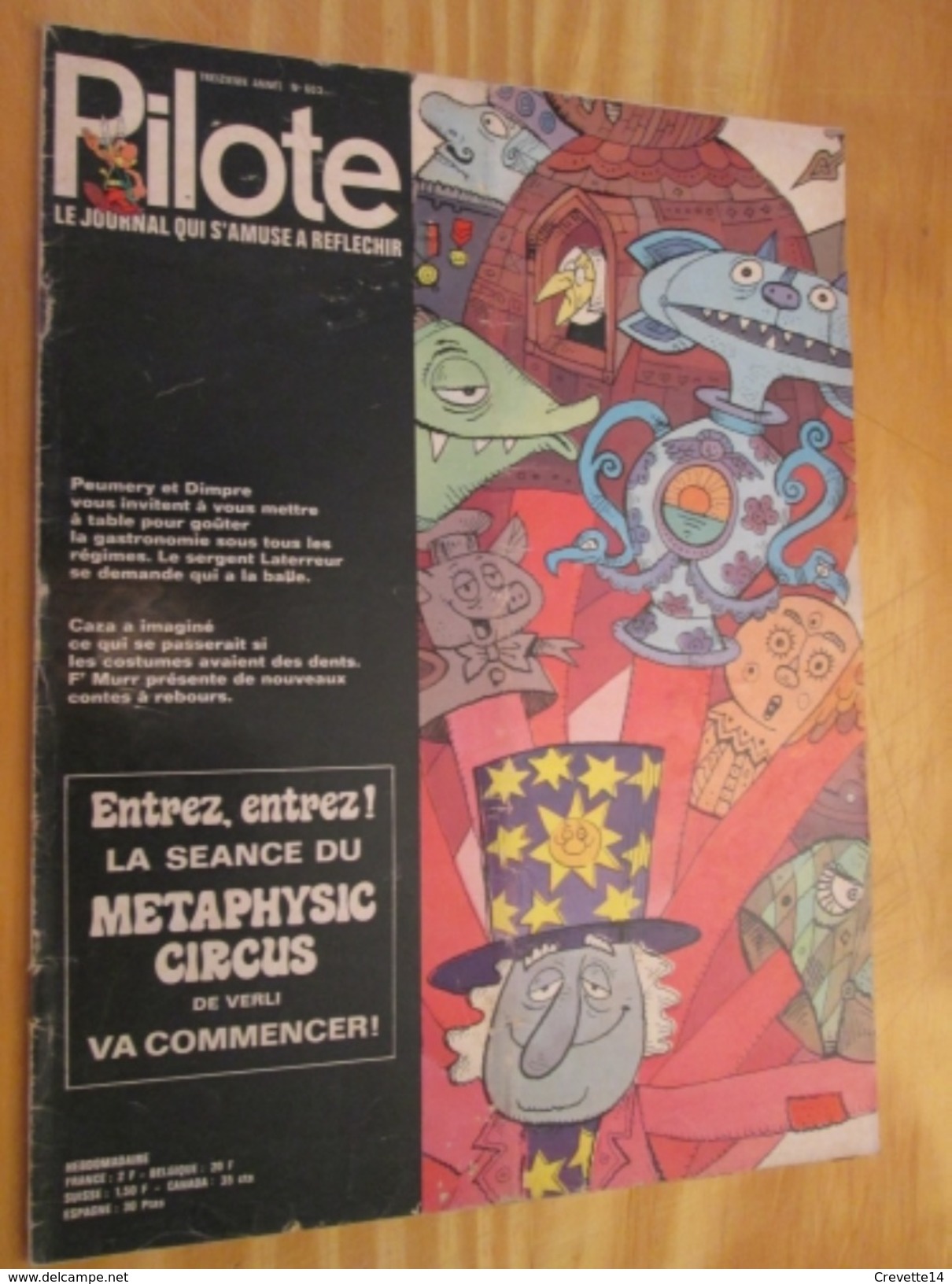 BD913 Revue PILOTE N°603   Années 60/70 Couverture LE METAPHYSIC CIRCUS  + LES GRANDES GUEULES DE PILOTE PHILIPPE CLAY - Pilote