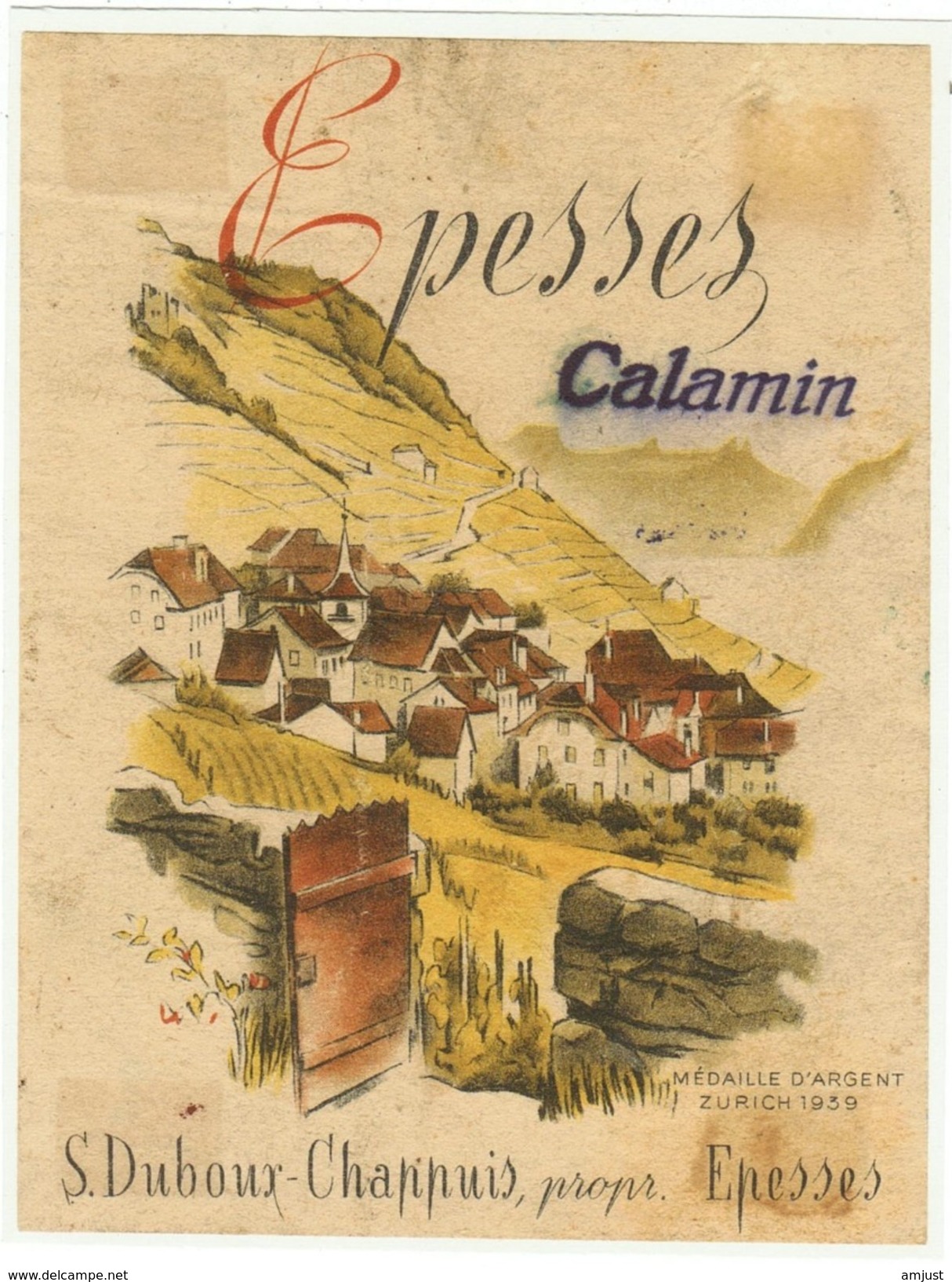 Rare // Epesses, Calamin,S.Duboux-Chappuis, Epesses, Vaud // Suisse - Autres & Non Classés