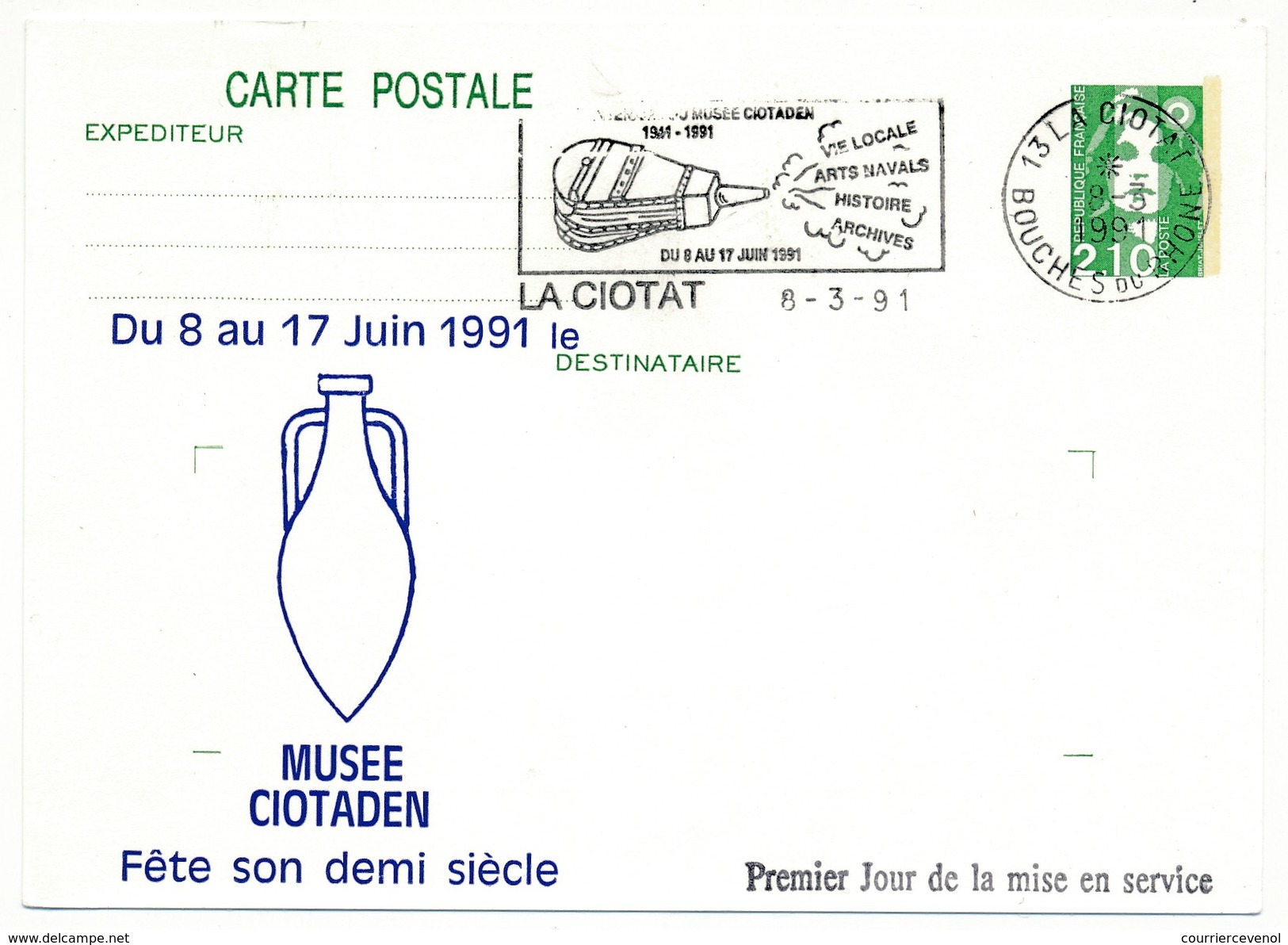 CP Entier Repiqué - (Le) Musée Ciotaden Fête Son Demi-siècle - La Ciotat - 8 Mars 1991 - Overprinter Postcards (before 1995)