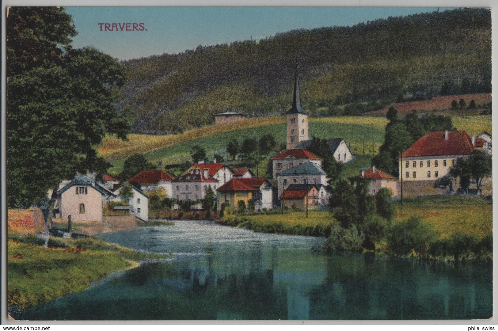 Travers - Partie Du Village - Photo: W. Bous - Travers