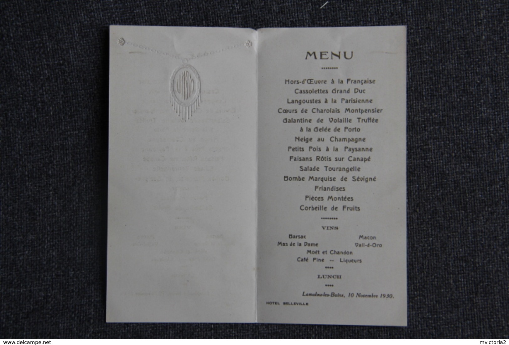 LAMALOU LES BAINS - Menu D'un Repas Pris à L'Hotel BELLEVILLE, Le 10 Novembre 1930 - Menu