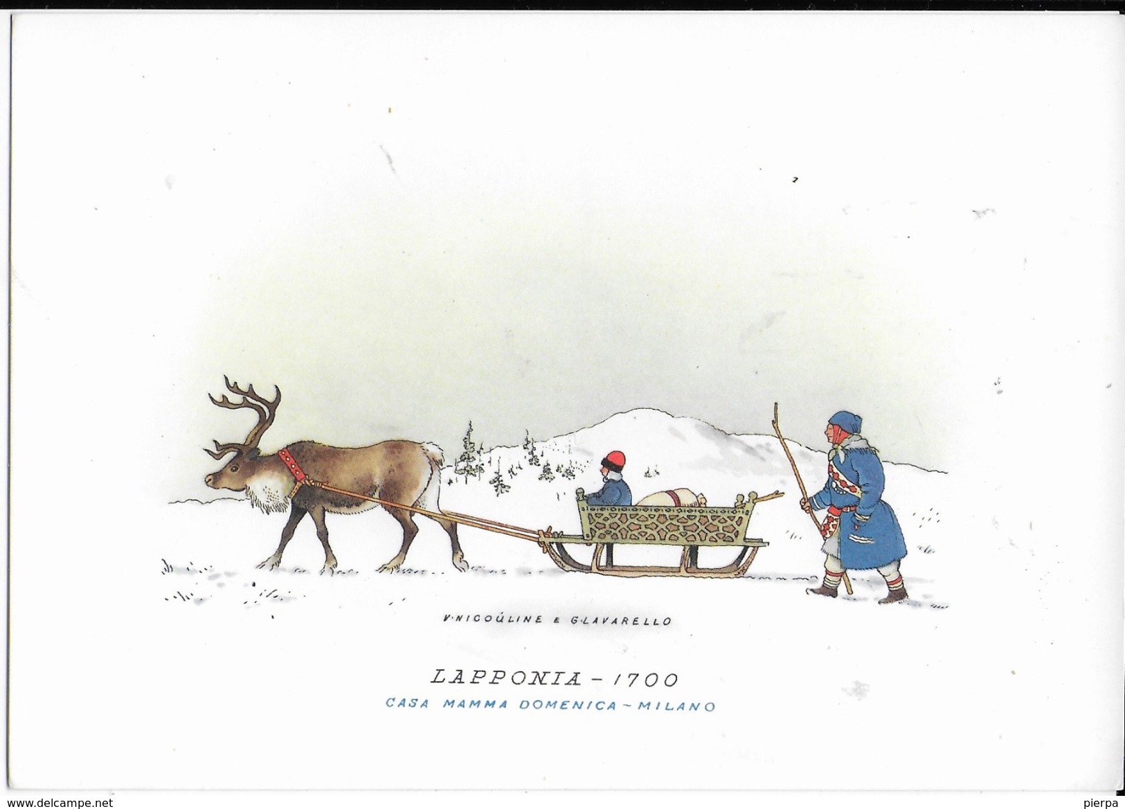 LAPPONIA 1700 - EDIZ. CASA MAMMA DOMENICA MILANO - CARROZZE DI TUTTO IL MONDO - SERIE IV - NUOVA NV - Altri & Non Classificati