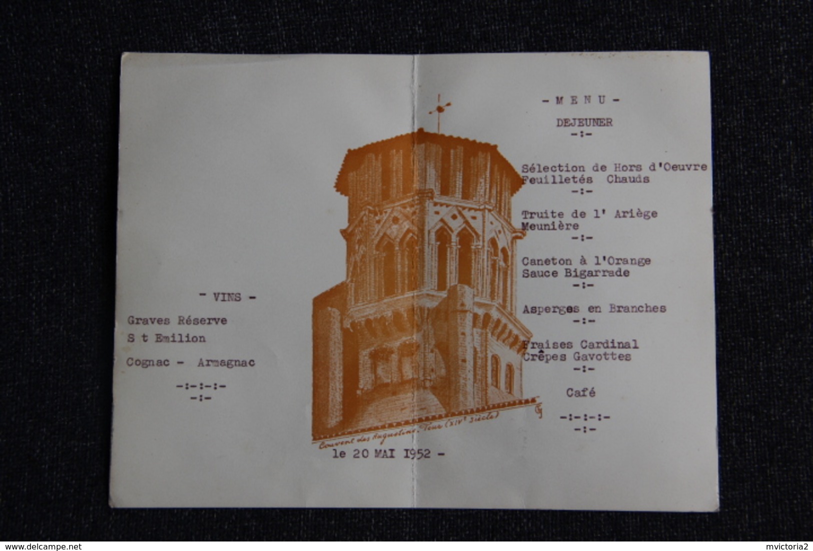 TOULOUSE,Menu D'un Repas Servi Dans Les Salons Du Grand Hotel TIVOLLIER, Le 20 Mai 1952. - Menus