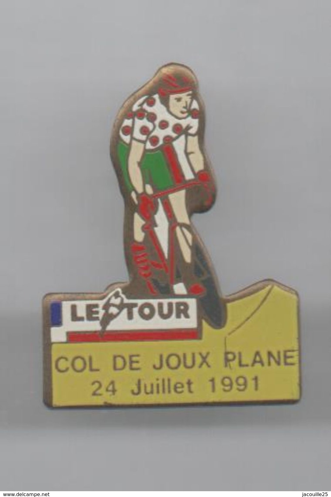 PINS PIN´S VELO CYCLISME TOUR DE FRANCE COL DE JOUX PLANE 24 JUILLET 1991 - Cyclisme