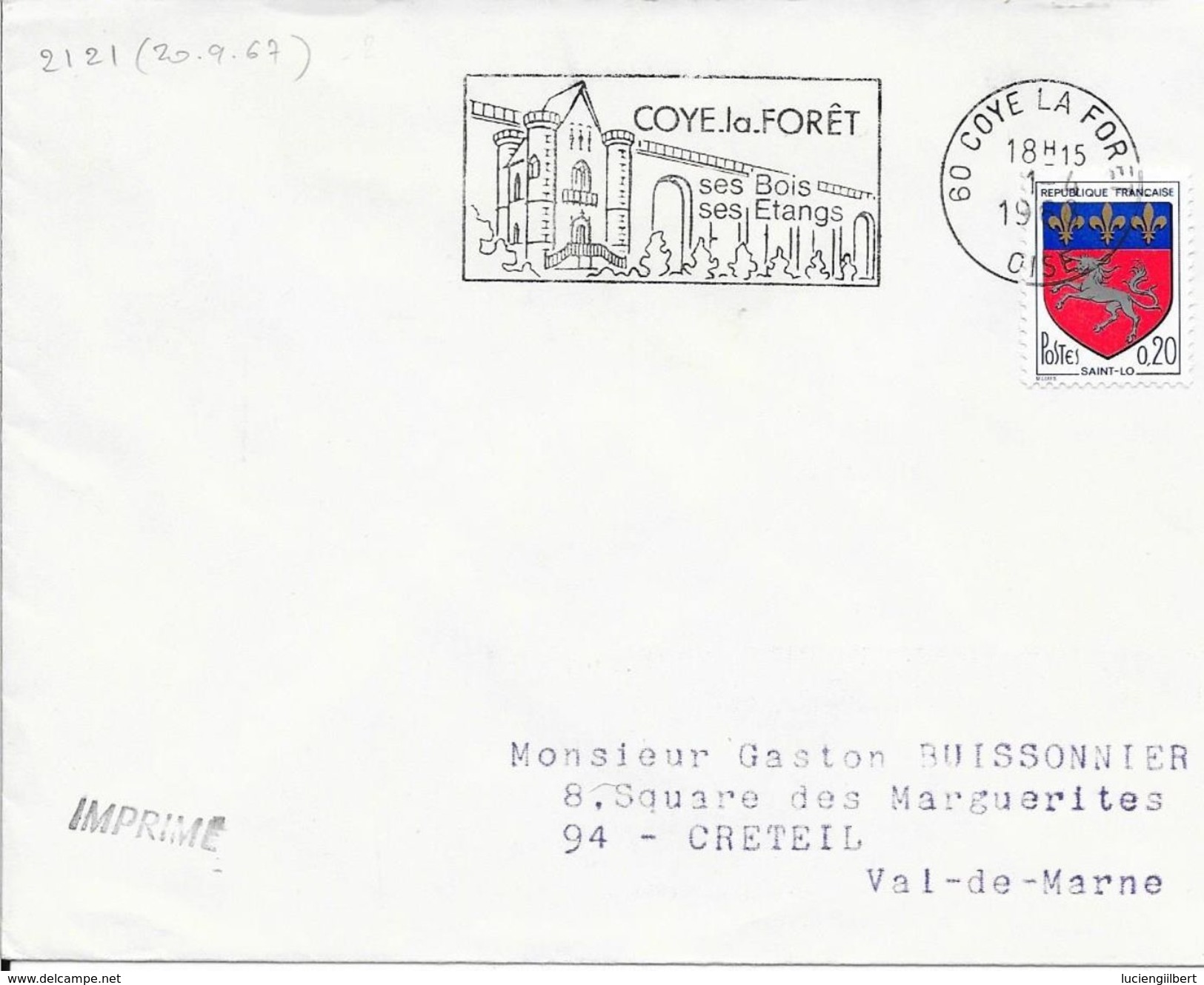 OISE 60 -  COYE LA FORET  - FLAMME N° 2121 - COYE LA FORET SES BOIS SES ETANGS   - 1968   BELLE FRAPPE - Mechanical Postmarks (Advertisement)