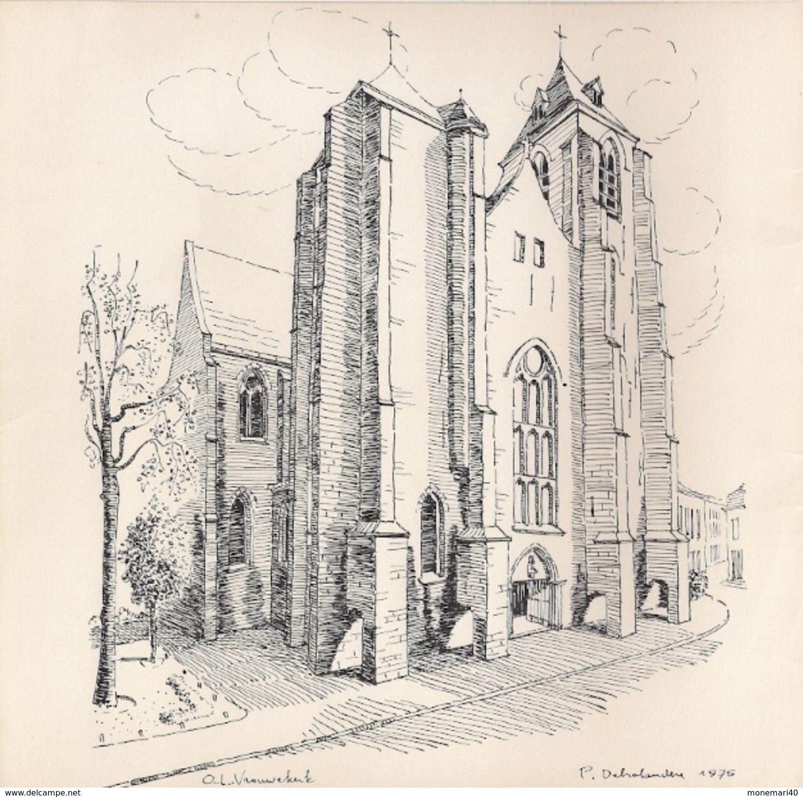 COURTRAI (KORTRIJK) - DE HISTORISCHE LIEVE VROUWEKERK - Histoire