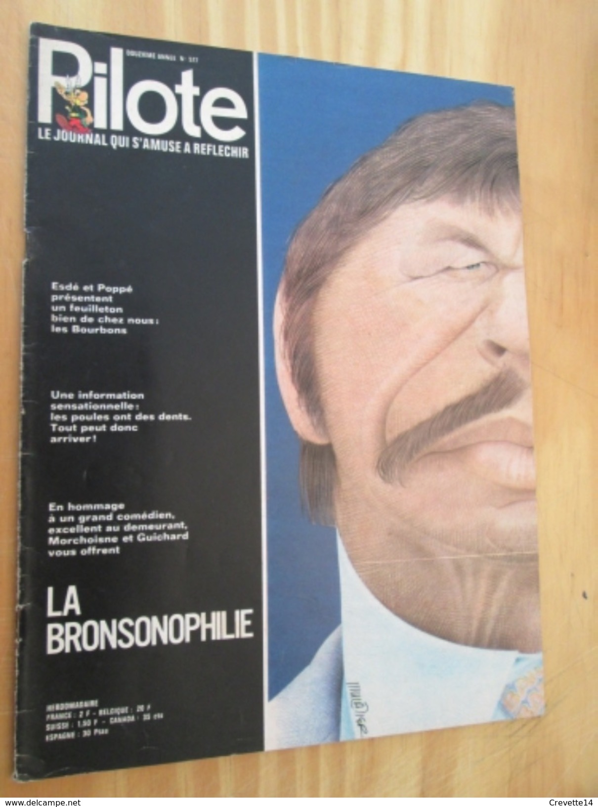 BD314 Revue PILOTE N°578 (12e Année) .    Couverture  CHARLES BRONSON, Avec En 4e De Couv : BRONSON CHARLES - Pilote