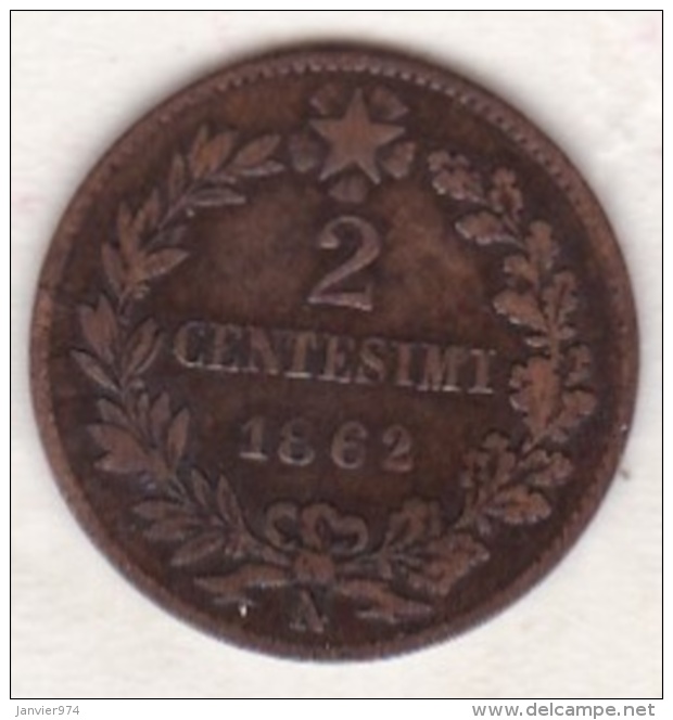 ITALIE. 2 CENTESIMI 1862 N (NAPOLI ) Grande N . 1,4 Mm  .VITTORIO EMANUELE II - 1861-1878 : Victor Emmanuel II