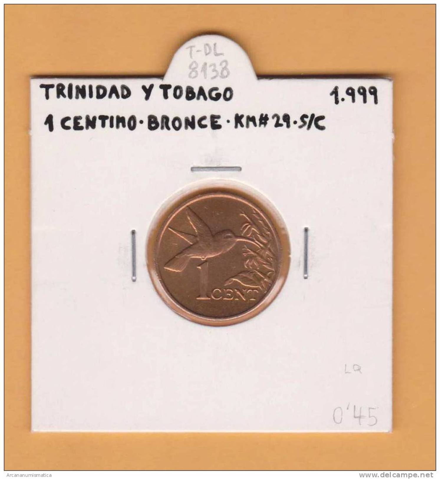 TRINIDAD Y TOBAGO  1 CENTIMO  1.999  BRONCE  KM#29   SC/UNC    DL-8138 - Autres – Amérique