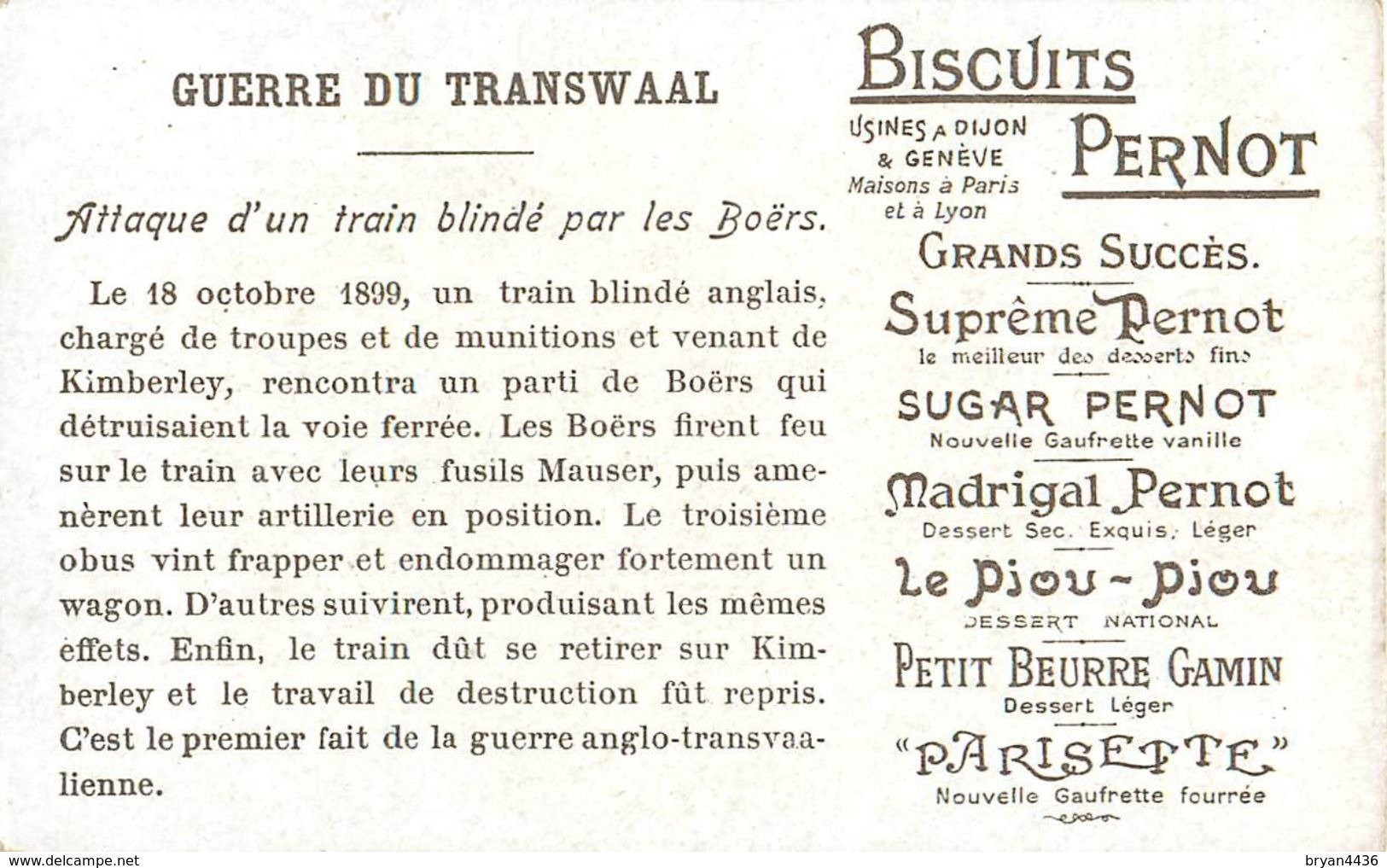 CHROMO "BISCUIT PERNOT" - GUERRE DU TRANSWAAL - ATTAQUE D'un TRAI BLIBE PAR LES BOERS - Pernot