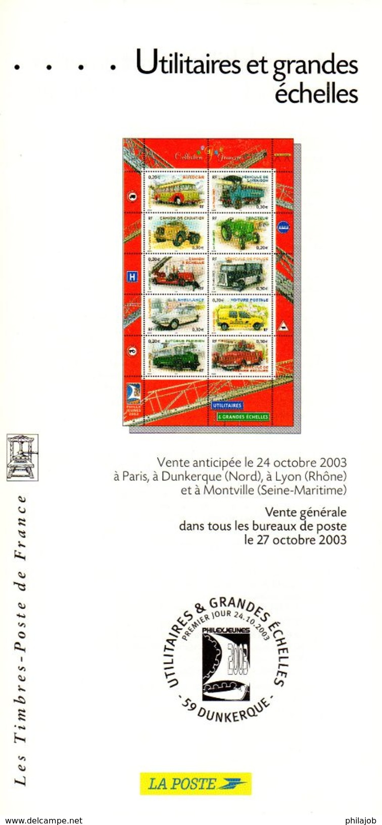 FRANCE 2003 : Fascicule Publicitaire Avec Photo Du Timbre + Cachet 1er Jour " UTILITAIRES ET GRANDES ECHELLES " - Pompieri