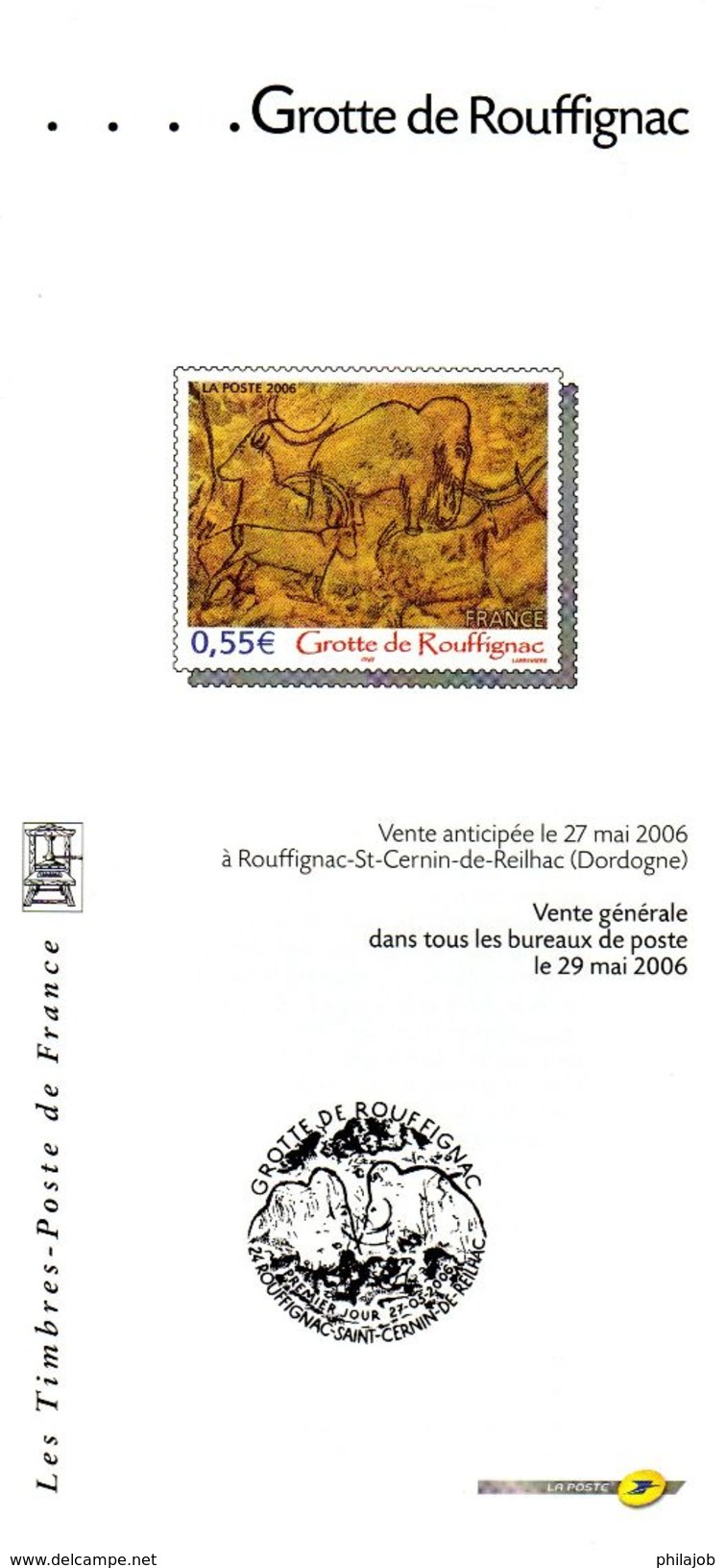 &#9989; " GROTTE DE ROUFFIGNAC " Sur Fascicule Publicitaire Avec Photo Du Timbre + Cachet 1er Jour De 2006 - Prehistorie