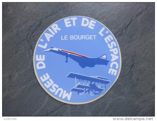 AVIATION Autocollant Le Bourget, Musée De L'air Et De L'espace    ; Ref  708 VP 35 - Autocollants
