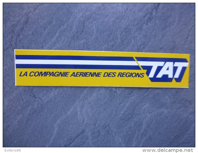 AVIATION Autocollant TAT Compagnie Aérienne Des Régions ; Ref  726 VP 35 - Aufkleber