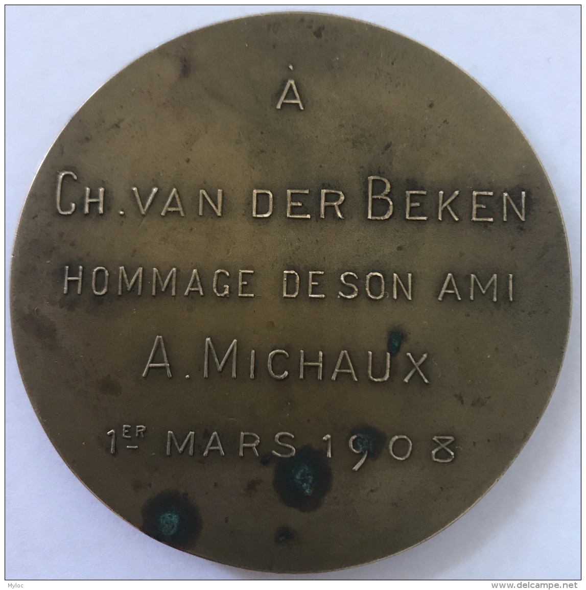 Medaille. A Ch. Van Der Beken. Hommage De Son Ami A. Michaux. 65 Mm - 84 Gr - Professionnels / De Société