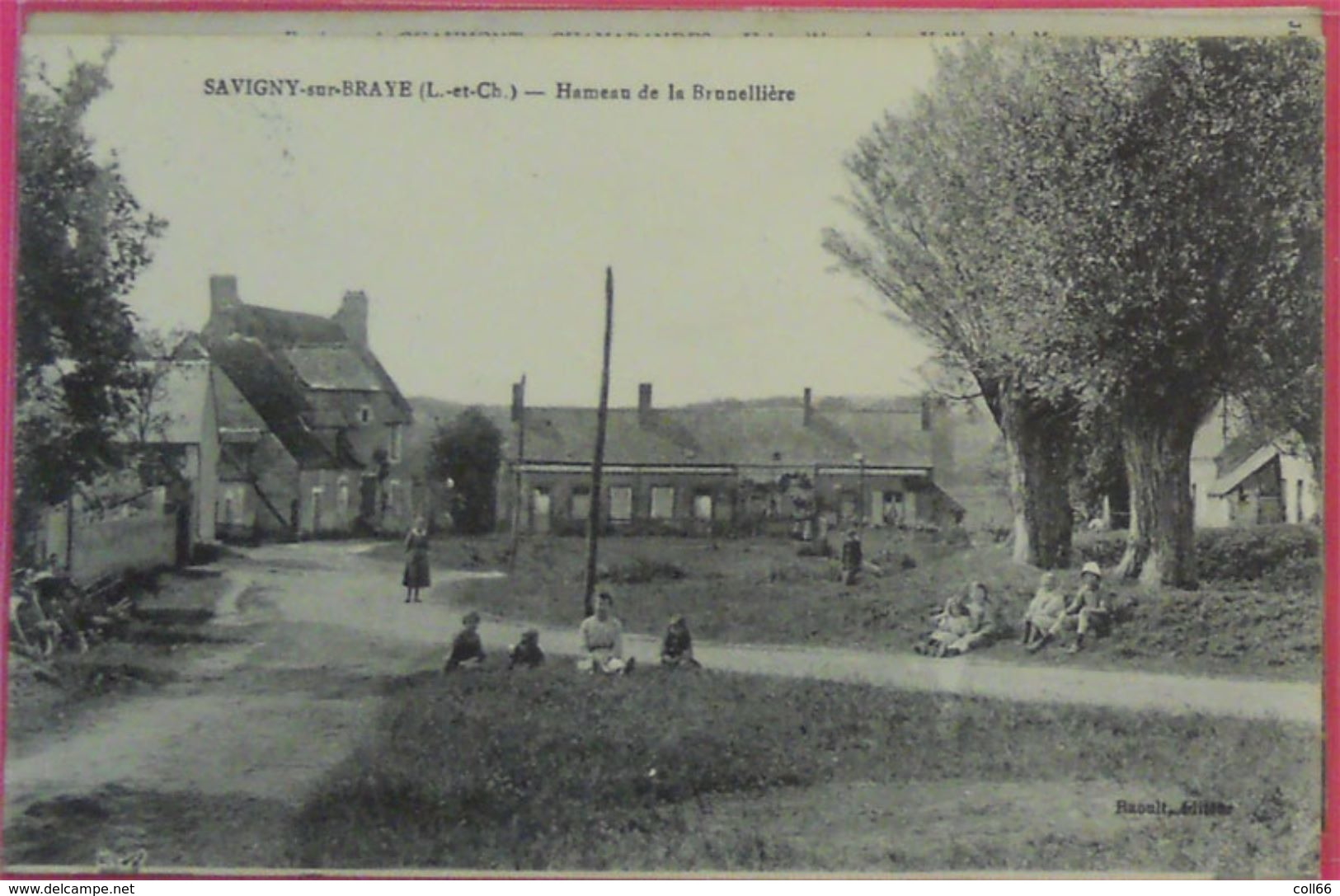 41 RARE Chavigny Sur Braye 1924 Hameau De La Brunellière Raoult éditeur Coll LVAC - Autres & Non Classés