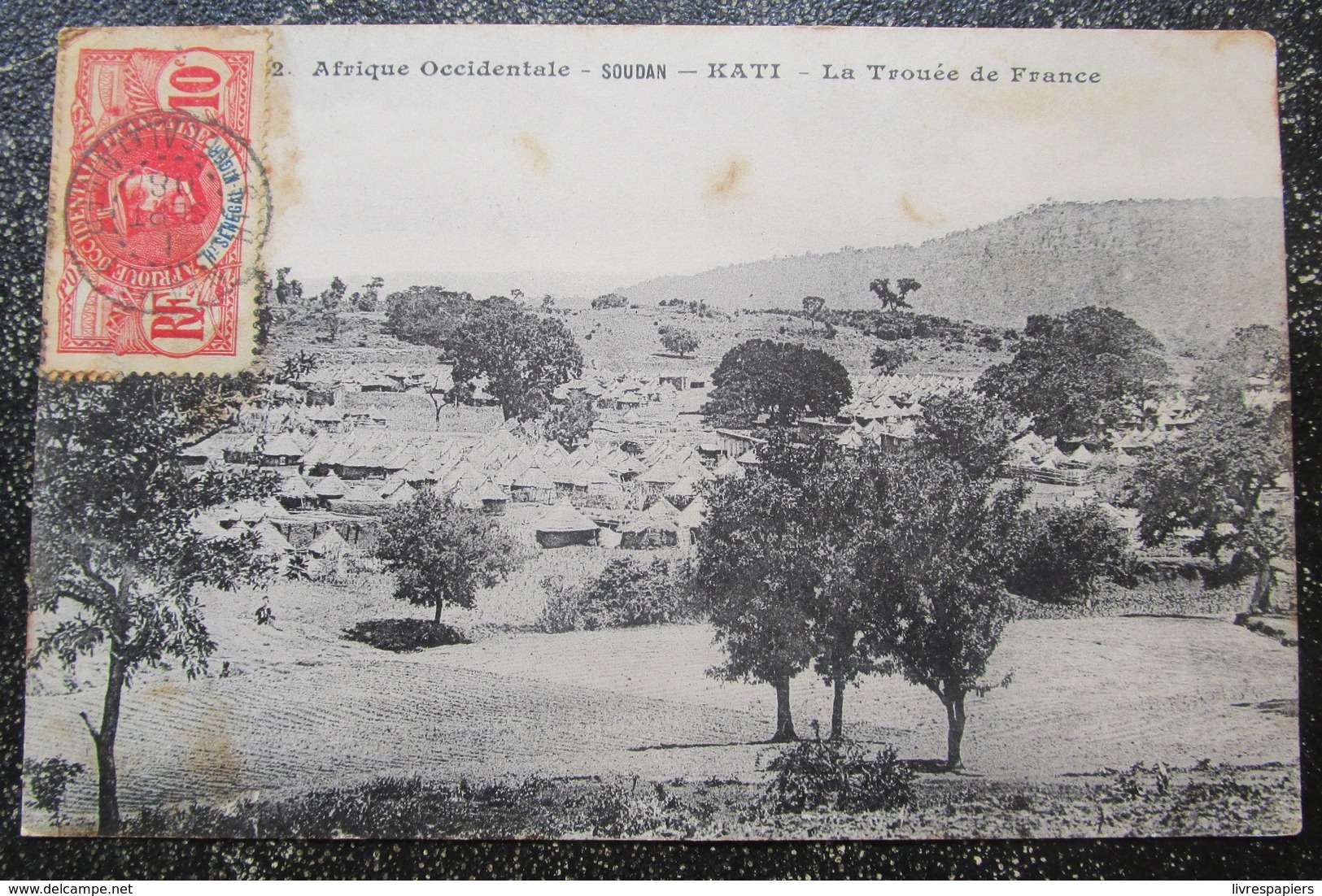 Mali Soudan Kati Trouée De France  Cpa Timbrée 1908 Afrique Occidentale - Mali