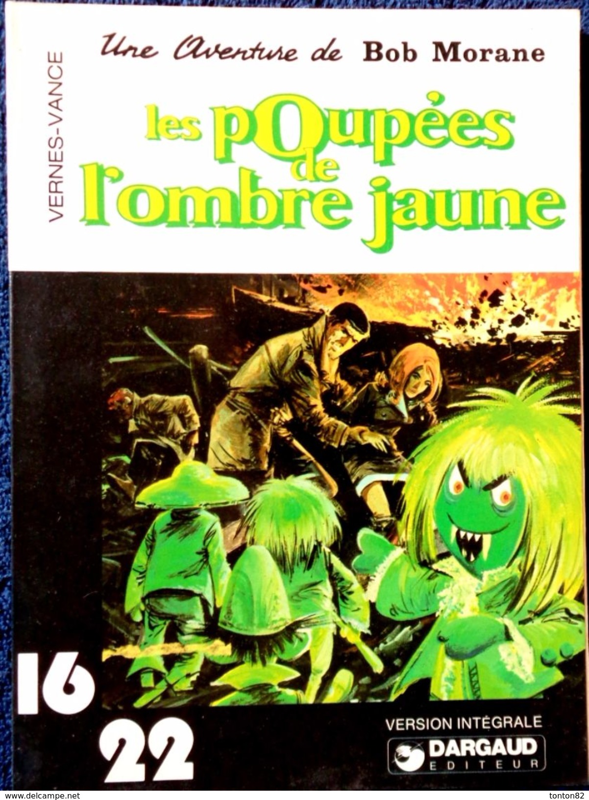 Vernes - Vance - " Les Poupées De L' Ombre Jaune " - 16 / 22 - Dargaud N° 12- ( 1977 ) . - Flash