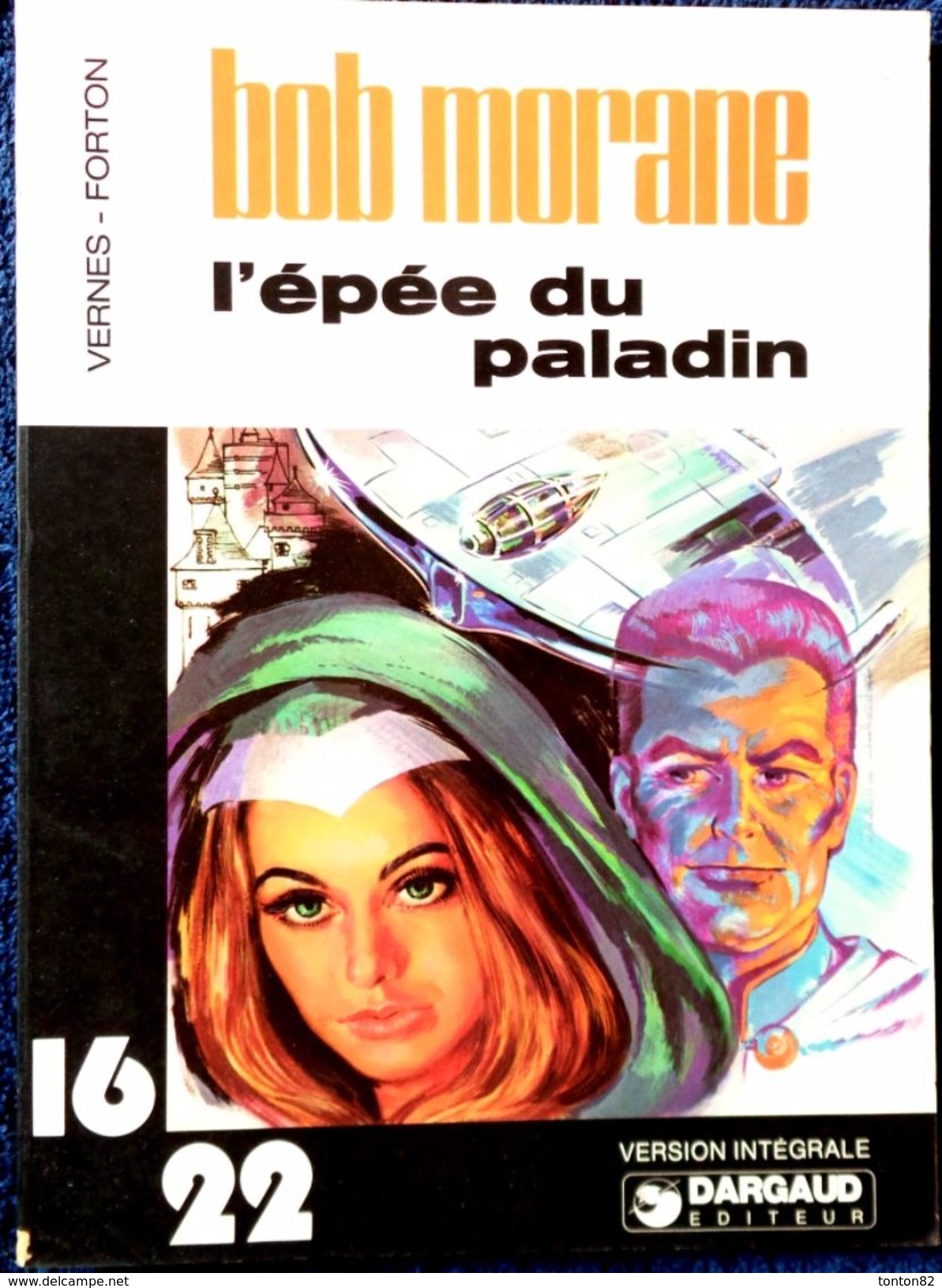 Vernes - Forton - " L' Épée Du Paladin " - 16 / 22 - Dargaud N° 3 - ( 1977 ) . - Flash