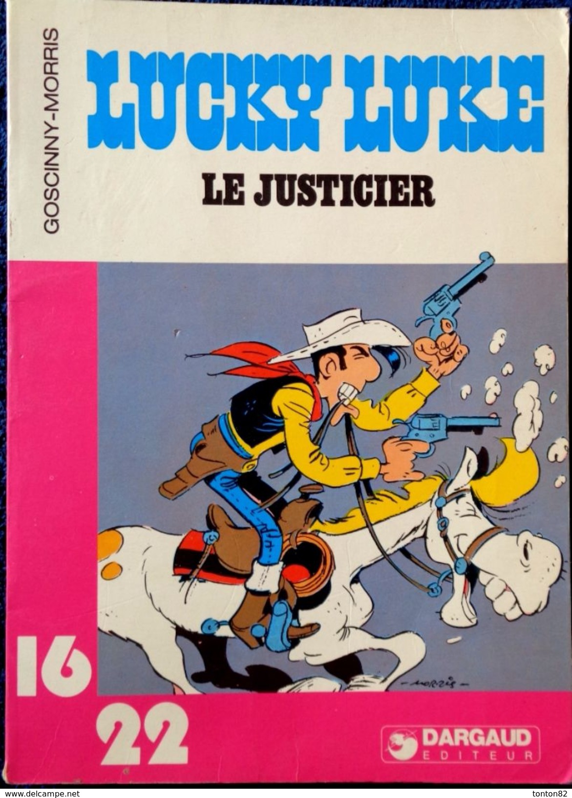 Goscinny - Morris - LUCKY Luke  - " Le Justicier " - 16 / 22 - Dargaud N° 72 - ( 1980 ) . - Flash