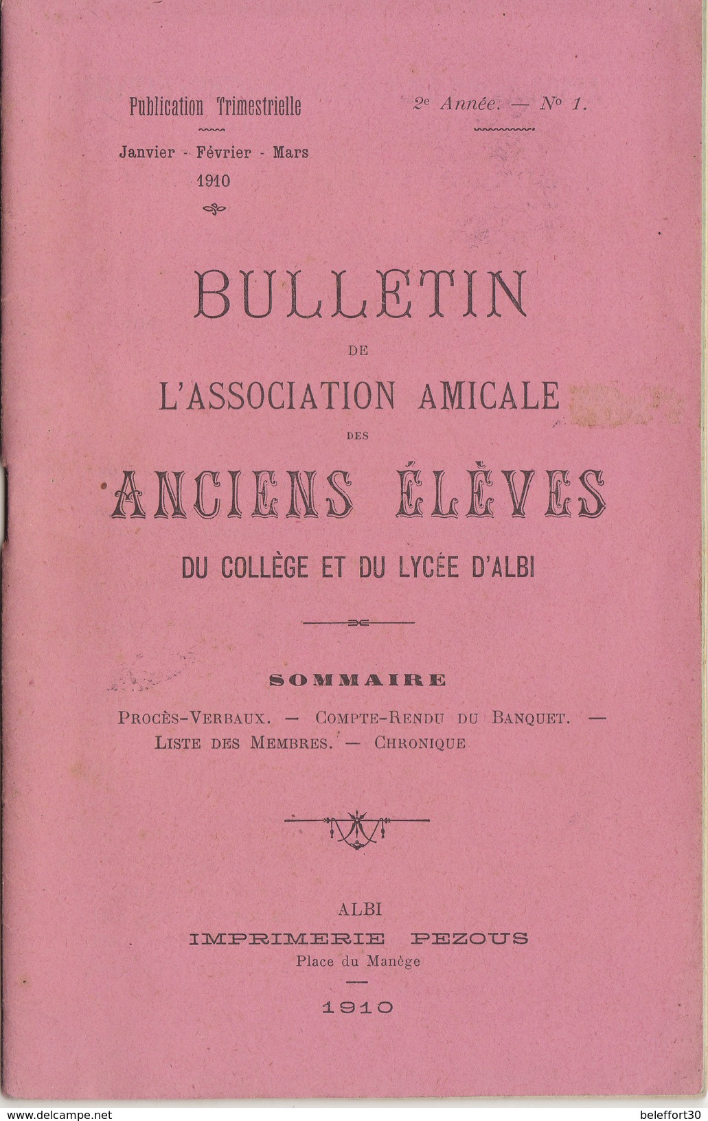 Tarn, Bulletin De L' Association Amicale Des Anciens Elèves Du Collège Et Lycée D'Albi 1910, N°1, 36 Pages - Documents Historiques