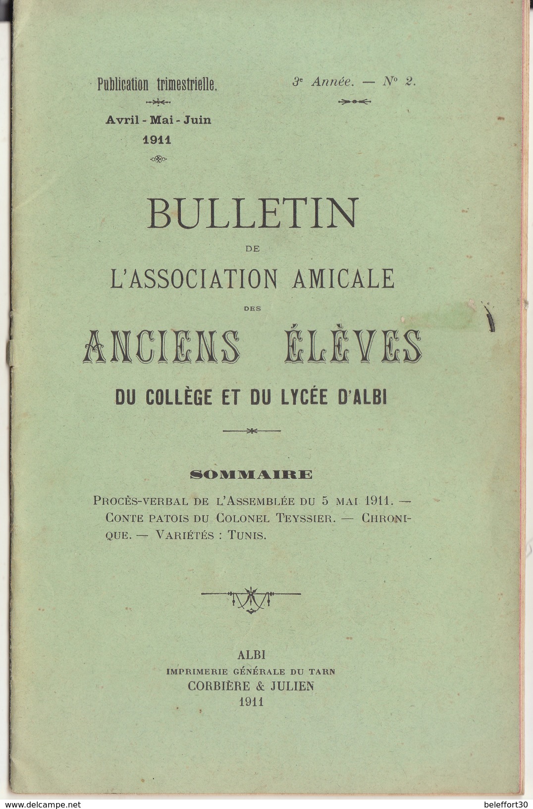 Tarn, Bulletin De L' Association Amicale Des Anciens Elèves Du Collège Et Lycée D'Albi 1911, N°2, 28 Pages - Documents Historiques